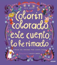 Libro, Audiolibro Colorin Colorado Este Cuento Lo He Rimado Colorin Colorado Este Cuento Lo He Rimado