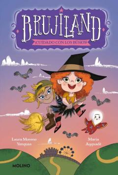 Libro, Audiolibro Brujiland 3 - ¡Cuidado Con Los Búhos! Brujiland 3 - ¡Cuidado Con Los Búhos!
