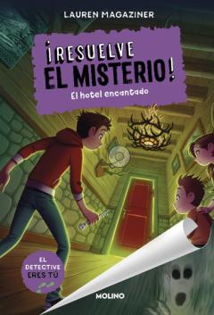 Libro, Audiolibro Resuelve El Misterio! 3. El Hotel Encantado Resuelve El Misterio! 3. El Hotel Encantado