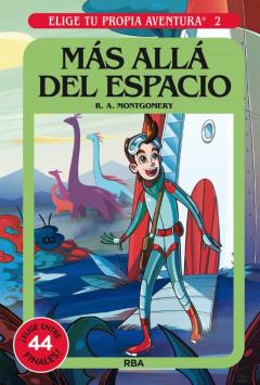 Libro, Audiolibro Elige Tu Propia Aventura 2 : Mas Alla Del Espacio Elige Tu Propia Aventura 2 : Mas Alla Del Espacio