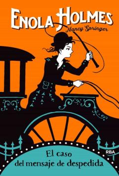 Enola Holmes 6 - El Caso Del Mensaje De Despedida