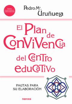 Libro, Audiolibro El Plan De Convivencia Del Centro Educativo El Plan De Convivencia Del Centro Educativo
