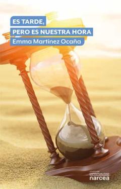 Libro, Audiolibro Es Tarde, Pero Es Nuestra Hora Es Tarde, Pero Es Nuestra Hora