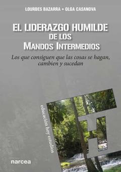 Libro, Audiolibro El Liderazgo Humilde De Los Mandos Intermedios El Liderazgo Humilde De Los Mandos Intermedios
