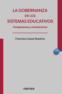 Libro, Audiolibro La Gobernanza De Los Sistemas Educativos La Gobernanza De Los Sistemas Educativos