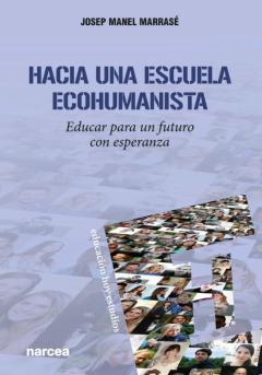 Libro, Audiolibro Hacia Una Escuela Ecohumanista Hacia Una Escuela Ecohumanista