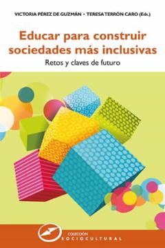 Educar Para Construir Sociedades Más Inclusivas