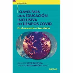 Claves Para Una Educacion Inclusiva En Tiempos Covid En El Escenario Universitario