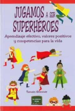 Libro, Audiolibro Jugamos A Ser Superheroes Jugamos A Ser Superheroes
