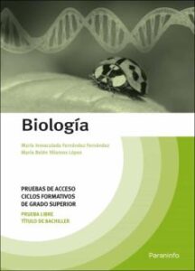 Biologia. Pruebas De Acceso A Ciclos Formativos De Grado Superior