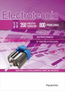 Electrotecnia 350 Conceptos Teoricos – 12ª Ed.