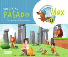 Libro, Audiolibro Descubriendo Con Max 4. Vuelta Al Pasado. Libro Del Alumno Descubriendo Con Max 4. Vuelta Al Pasado. Libro Del Alumno