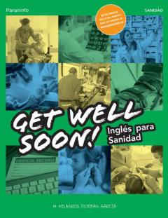 Get Well Soon! Ingles Para Sanidad