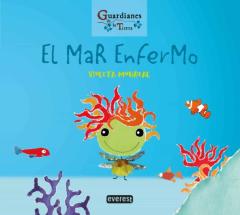 Libro, Audiolibro El Mar Enfermo (Guardianes De La Tierra) El Mar Enfermo (Guardianes De La Tierra)