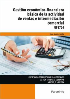 Libro, Audiolibro Uf1724 - Gestion Economico Financiera Basica De La Actividad De Ventas E Intermediacion Comercial Uf1724 - Gestion Economico Financiera Basica De La Actividad De Ventas E Intermediacion Comercial
