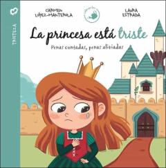 La Princesa Esta Triste