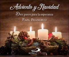 Adviento Y Navidad: Diez Pasos Para La Esperanza