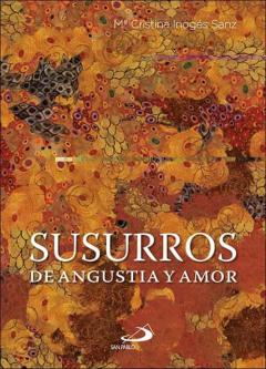 Libro, Audiolibro Susurros De Angustia Y Amor Susurros De Angustia Y Amor