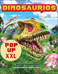 Dinosaurios, Pop-Up Xxl