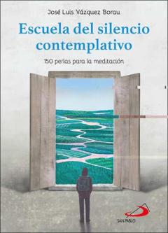 Escuela Del Silencio Contemplativo