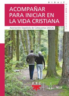 Libro, Audiolibro Acompañar Para Iniciar En La Vida Cristiana Acompañar Para Iniciar En La Vida Cristiana