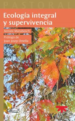 Ecologia Integral Y Supervivencia