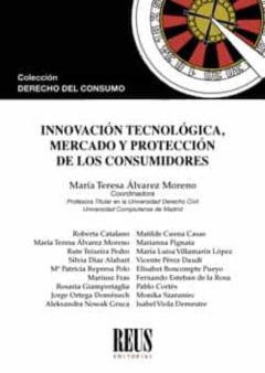 Libro, Audiolibro Innovación Tecnológica, Mercado Y Protección De Los Consumidores Innovación Tecnológica, Mercado Y Protección De Los Consumidores