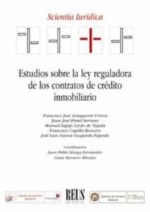 Estudios Sobre La Ley Reguladora De Los Contratos De Credito Inmobiliario