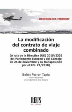 La Modificación Del Contrato De Viaje Combinado