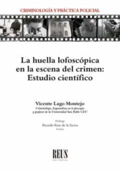 La Huella Lofoscópica En La Escena Del Crimen. Estudio Científico