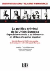 La Política Criminal De La Unión Europea