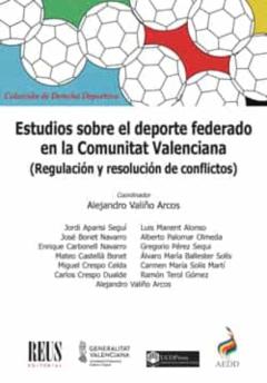 Estudios Sobre El Deporte Federado En La Comunitat Valenciana