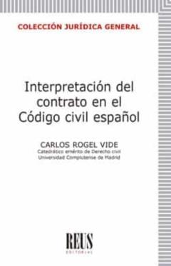 Libro, Audiolibro Interpretación Del Contrato En El Código Civil Español Interpretación Del Contrato En El Código Civil Español