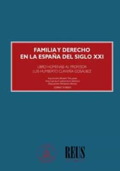 Libro, Audiolibro Familia Y Derecho En La España Del Siglo Xxi Familia Y Derecho En La España Del Siglo Xxi