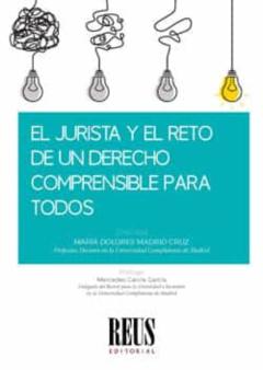 Libro, Audiolibro Jurista Y El Reto De Un Derecho Comprensible Para Todos Jurista Y El Reto De Un Derecho Comprensible Para Todos