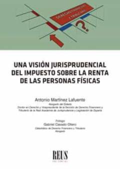 Una Visión Jurisprudencial Del Impuesto Sobre La Renta De Las Personas Físicas