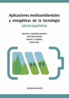 Libro, Audiolibro Aplicaciones Medioambientales Y Energéticas De La Tecnología Electroquímica Aplicaciones Medioambientales Y Energéticas De La Tecnología Electroquímica