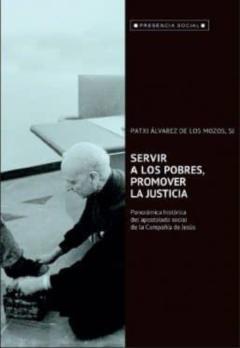 Libro, Audiolibro Servir A Los Pobres, Promover La Justicia Servir A Los Pobres, Promover La Justicia