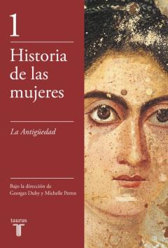 Libro, Audiolibro La Antigüedad (Historia De Las Mujeres 1) La Antigüedad (Historia De Las Mujeres 1)