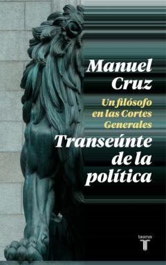 Libro, Audiolibro El Transeúnte De La Política El Transeúnte De La Política