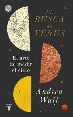 En Busca De Venus: El Arte De Medir El Cielo