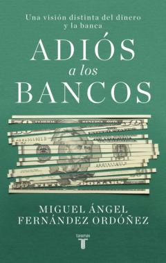 Libro, Audiolibro Adiós A Los Bancos Adiós A Los Bancos