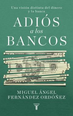Adiós A Los Bancos