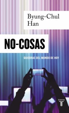 Libro, Audiolibro No Cosas: Quiebras Del Mundo De Hoy No Cosas: Quiebras Del Mundo De Hoy