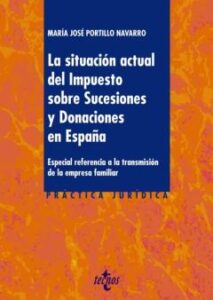 La Situación Actual Del Impuesto Sobre Sucesiones Y Donaciones En España