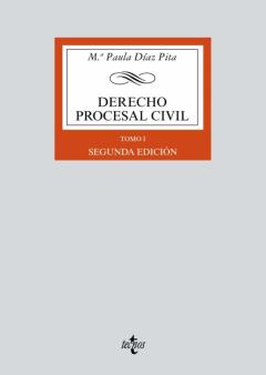 Derecho Procesal Civil: Tomo I. Conceptos Generales, Procesos Declarativos Ordinarios, Medidas Cautelares Y Recursos