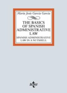 The Basic Of Spanish Administrative Law