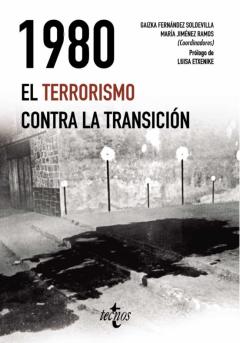 Libro, Audiolibro 1980. El Terrorismo Contra La Transición 1980. El Terrorismo Contra La Transición