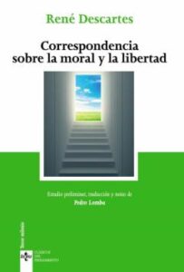 Correspondencia Sobre La Moral Y La Libertad