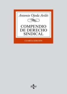 Compendio De Derecho Sindical (4ª Ed.)